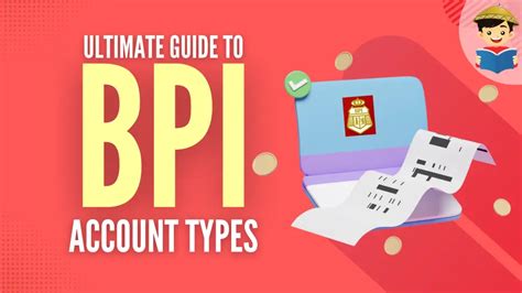 BPI Account Types [2023]: Ultimate List of BPI Savings Accounts.